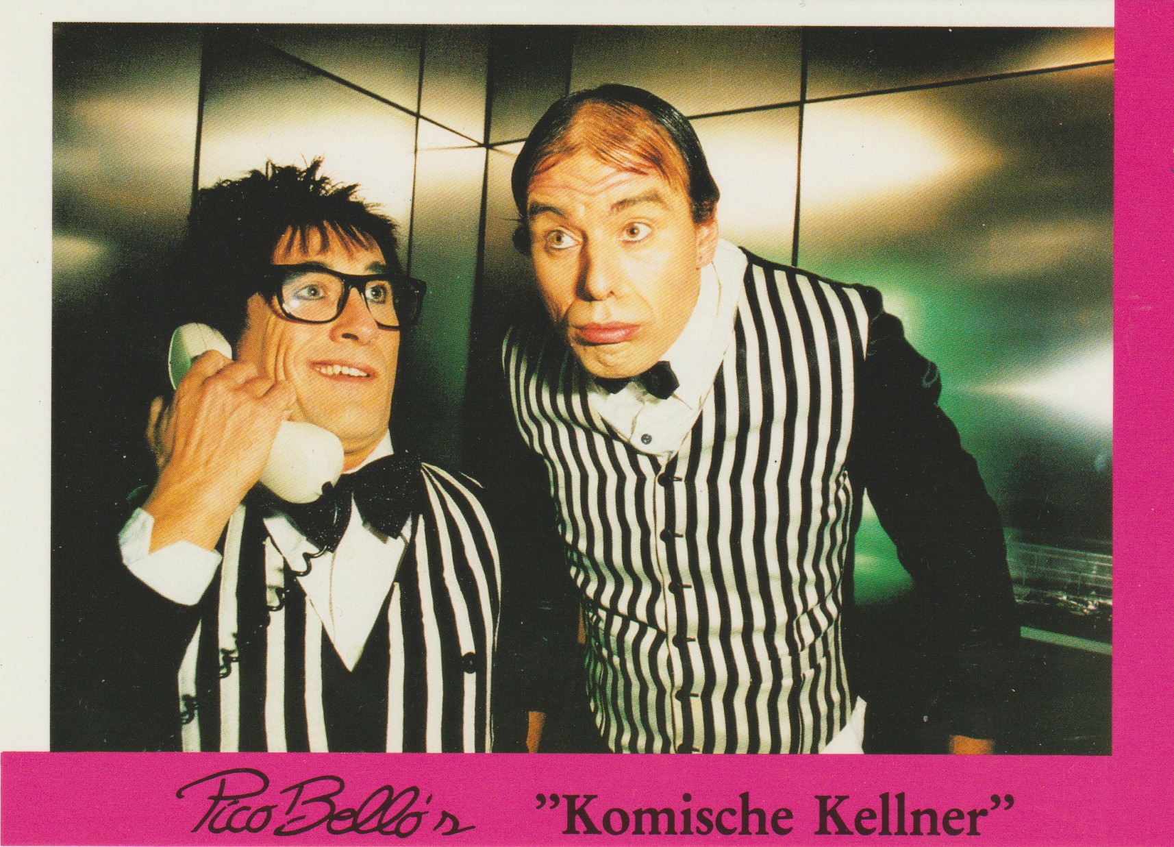 Pico Bello's "Komische Kellner"