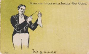 There are Tricks in all Trades - But Ours.