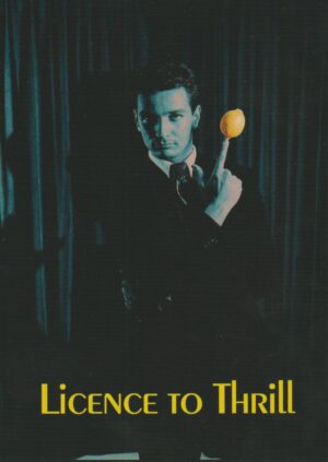 Licence to Thrill