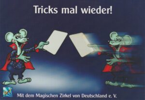 Tricks mal wieder!