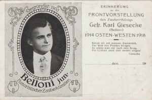 Erinnerung an die Frontvorstellung des Zauber-Königs Gefr. Karl Giesecke (Belloni)