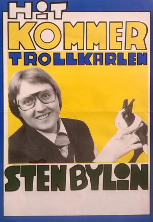 Hit kommer Trollkarlen Sten Bylin