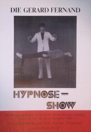Die Gerard Fernand Hypnose-Show