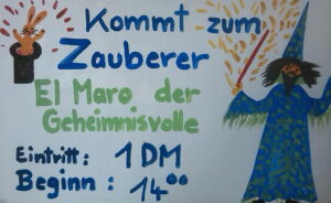 Kommt zum Zauberer El Maro der Geheimnisvolle