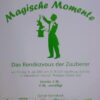 Magische Momente