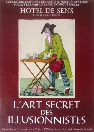 L' Art Secret de Illusionnistes
