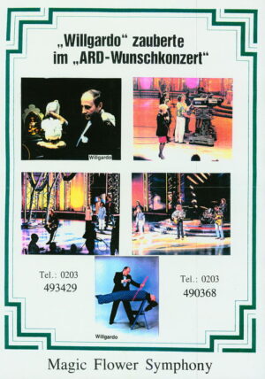 "Willgardo" zauberte im "ARD-Wunschkonzert"