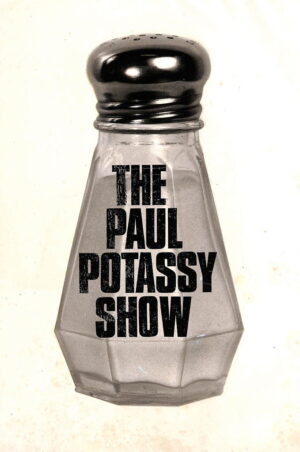 The Paul Potassy Show