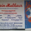 So ein Malheur