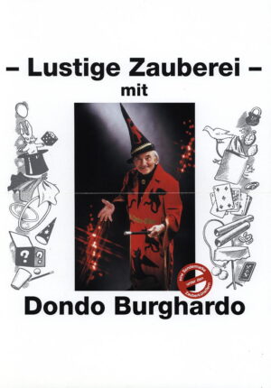 Lustige Zauberei mit Dondo Burghardo