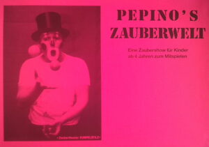 Pepino' s Zauberwelt