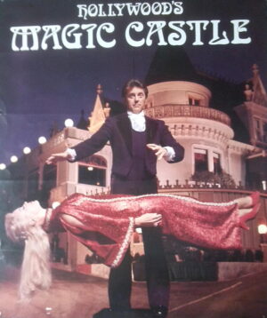 Hollywood`s Magic Castle