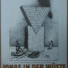Jonas in der Wüste