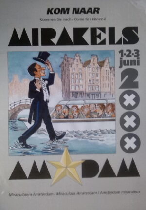 Kom naar Mirakels Amsterdam