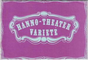 Hanno-Theater Varieté