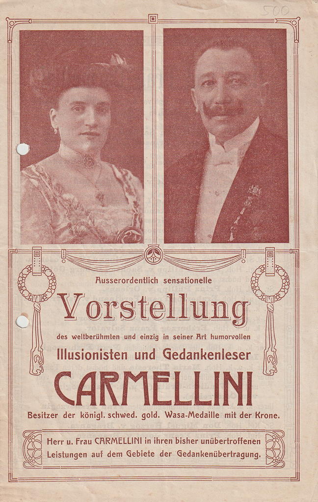 Ausserordentlich sensationelle Vorstellung des (...) Illusionisten und Gedankenleser Carmellini