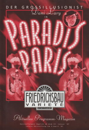 Der Großillusionist Dani Lary in Paradis Paris