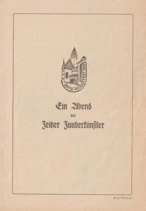 Ein Abend der Zeitzer Zauberkünstler