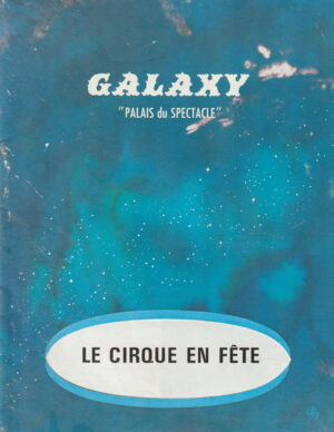 Galaxy "Palais du Spectacle"