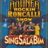 Höhner Rockin' Roncalli Show